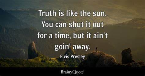 Truth Is Quotes - BrainyQuote