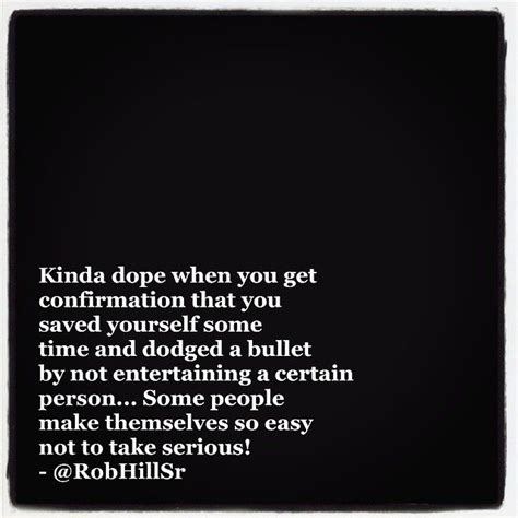 dodged a bullet | Quotes to live by, Funny quotes, Life quotes