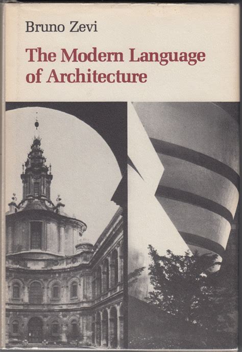 BRUNO ZEVI MODERN LANGUAGE OF ARCHITECTURE PDF