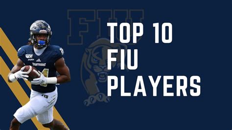 FIU Panthers Football Top 10 Players for 2021 - Win Big Sports