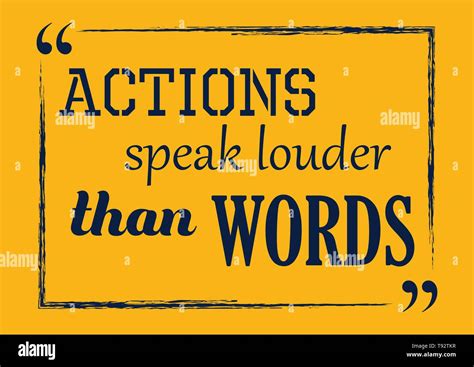 Inspirational motivation quote. Actions speak louder than words. Vector poster design Stock ...