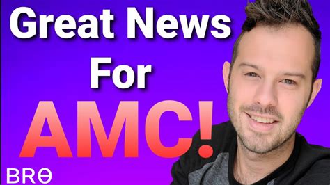 AMC Stock Finally Has Some Great News From Analysts! AMC Stock News Update! - YouTube