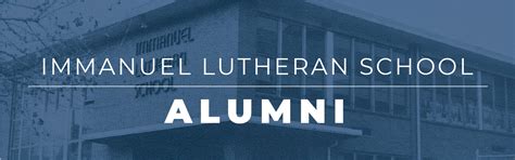 Immanuel Lutheran School Alumni – Immanuel Lutheran Church & School