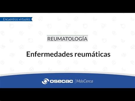 REUMATOLOGÍA - Enfermedades reumáticas - YouTube