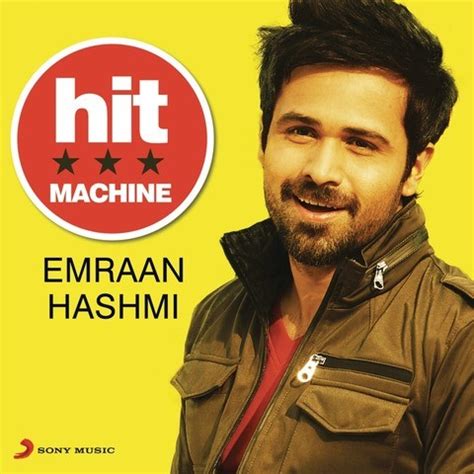 Emraan Hashmi: Hit Machine Songs Download: Emraan Hashmi: Hit Machine ...