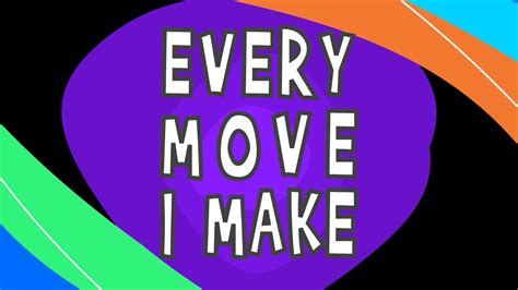 Every Move I Make - preview - YouTube