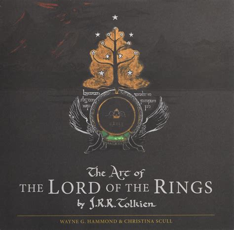 The Art of The Lord of the Rings by J.R.R. Tolkien