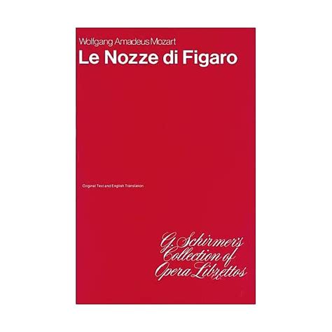 Le Nozze Di Figaro/Marriage of Figaro: Libretto Wolfgang | Reverb