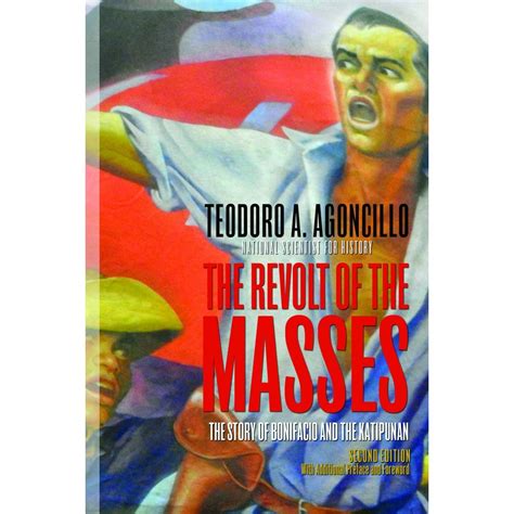 The Revolt Of The Masses The Story Of Bonifacio And The Katipunan ...