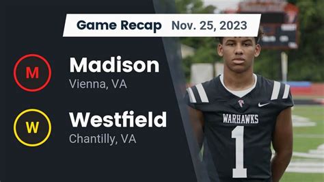 Westfield vs James Madison | Football | 11/25/2023