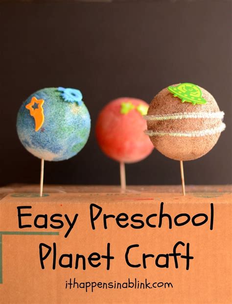 Easy Preschool Planet Craft - It Happens in a Blink | Planet crafts, Easy preschool crafts ...