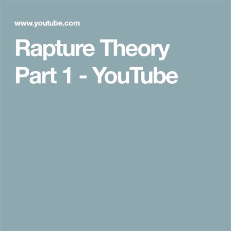 Rapture Theory Part 1 - YouTube | Rapture, Bible teachings, Theories