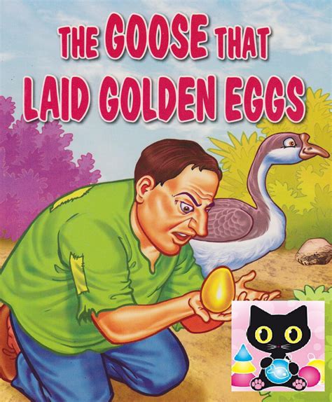 Enjoy Reading English Story Books here ^__^: The Goose That Laid Golden Eggs