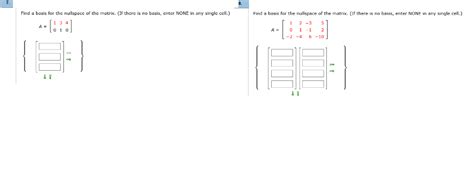 Solved Find a basis for the nullspace of the matrix. (If | Chegg.com