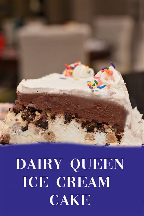 Dairy Queen Ice Cream Cake – Whisk Together