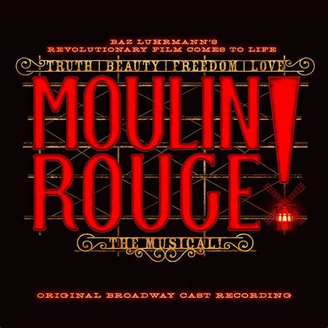 Soundtrack - Moulin Rouge! The Musical (Original Broadway Cast ...