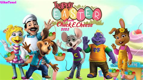 Happy Easter from Chuck E. Cheese 2023! by liikotuari on DeviantArt