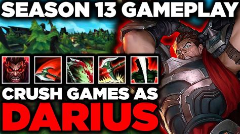 How to Play Darius | High Elo Darius Gameplay With In-Depth Commentary | Season 13 Darius Top ...