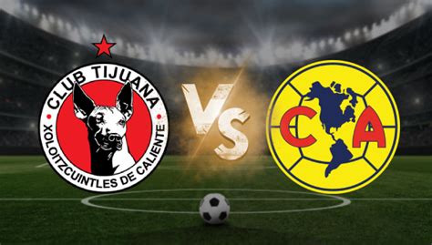 Tijuana vs América: Apuestas deportivas - Liga MX