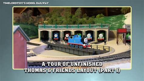 A Tour of my unfinished Thomas & Friends Layout (Part 1) - YouTube