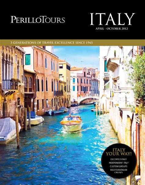 Perillo Tours - Italy Brochure - APRIL - OCTOBER 2012 by Perillo Tours ...