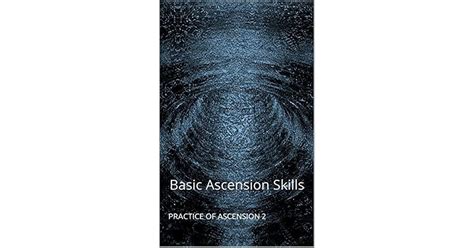 Basic Ascension Skills by Belle Twigg