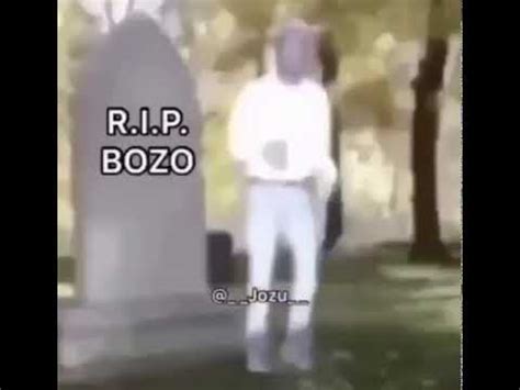 R.I.P Bozo meme - YouTube