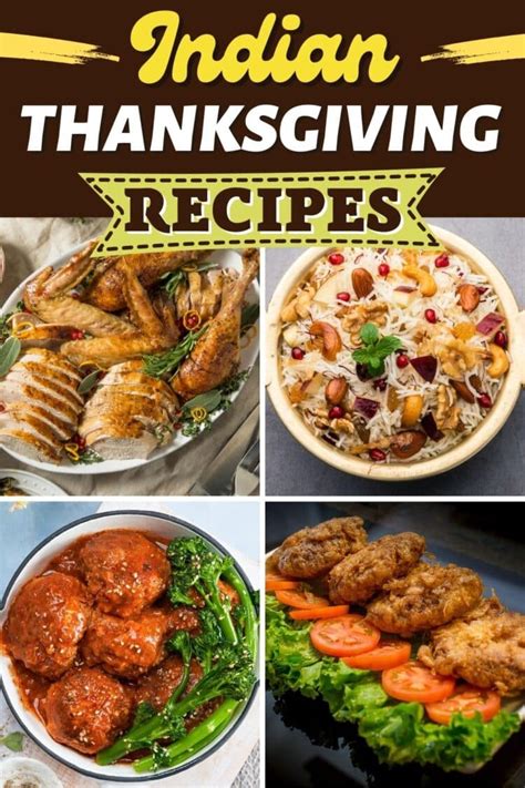 17 Best Indian Thanksgiving Recipes - Insanely Good