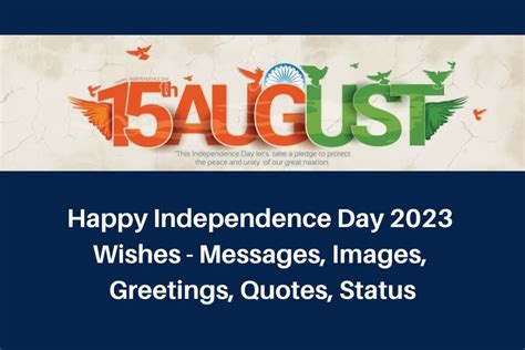 Happy Independence Day 2023 Wishes: Messages, Images, Greetings, Quotes ...