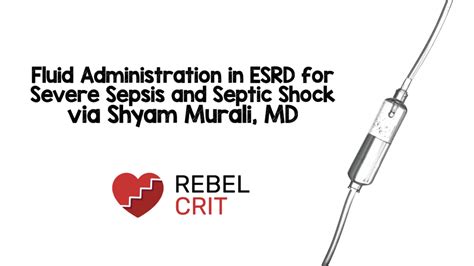 Fluid Resuscitation - REBEL EM - Emergency Medicine Blog