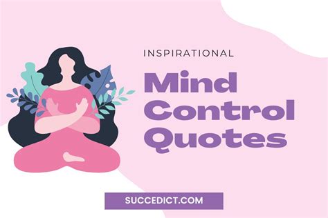 51+ Mind Control Quotes And Sayings To Inspire You - Succedict