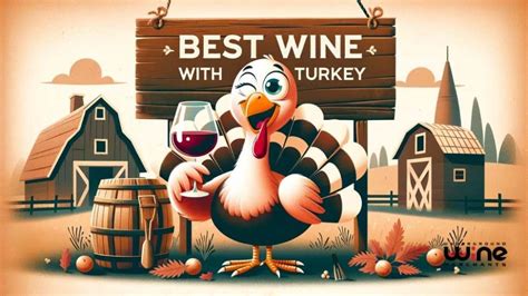 Best Wine With Turkey