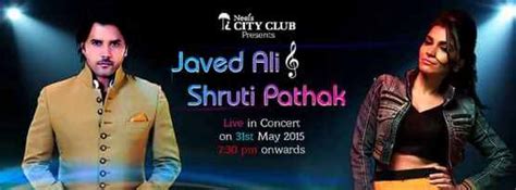 Javed Ali and Shruti Pathak Live In Concert Rajkot Gujarat – May 2015 at Neel's City Club ...