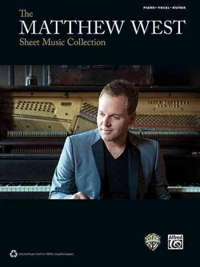 The Matthew West Sheet Music Collection: Piano/Vocal/guitar (Paperback) | Overstock.com Shopping ...