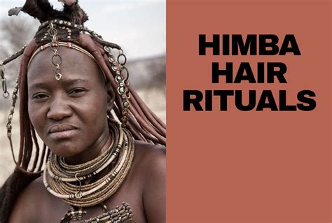 Himba Hair Rituals - INFRINGE