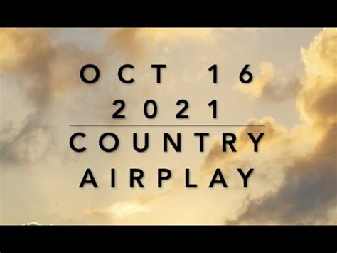 Billboard Top 60 Country Airplay Chart (October 16 2021) - YouTube