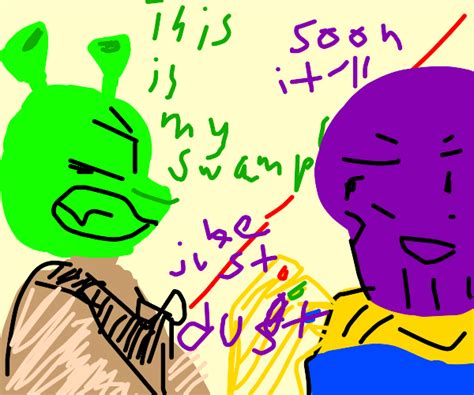 Shrek approaches Thanos - Drawception