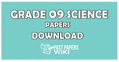 Grade 9 Science Past Papers