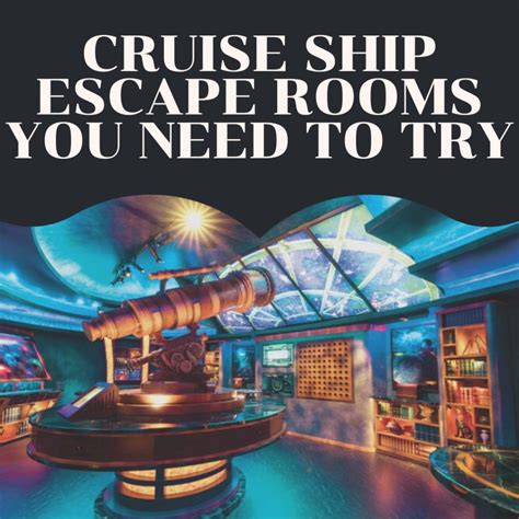 Cruise Ship Escape Rooms You Need to Try