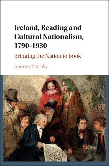 Contents - Ireland, Reading and Cultural Nationalism, 1790–1930