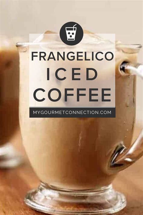 Frangelico Iced Coffee | Recipe | Coffee drink recipes, Frangelico, Coffee recipes