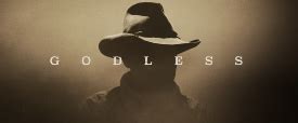 Godless (miniseries) - Wikipedia