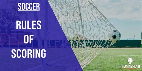 Rules Of Scoring In Soccer [How Does It Work? 2024 Guide]