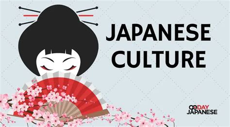 Japanese Culture — Facts you need to know