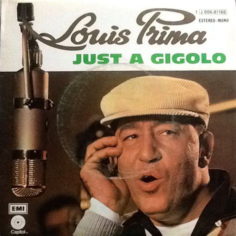 Louis Prima - Just A Gigolo (1976, Vinyl) | Discogs