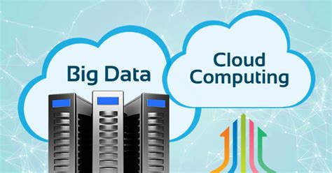 Big Data And Cloud Computing – A Complete Guide