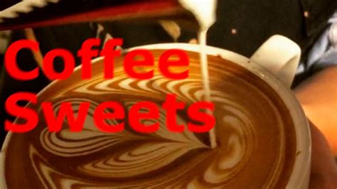 Coffee & sweet recipes - YouTube