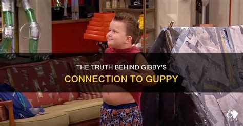 The Truth Behind Gibby's Connection To Guppy | PetShun