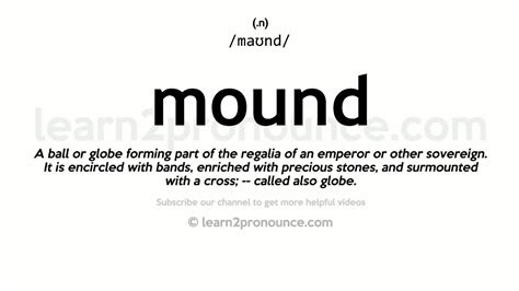 Pronunciation of Mound | Definition of Mound - YouTube