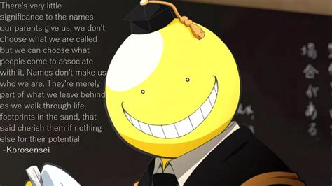 Name(Korosensei Quote) by graphicjane on DeviantArt